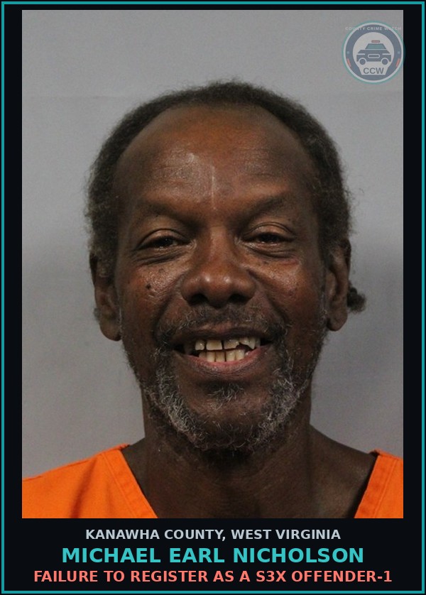 Booking mugshot of Michael Earl Nicholson in Kanawha County