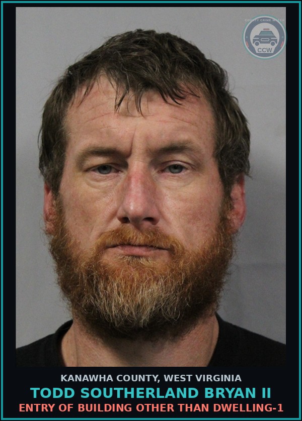 Booking mugshot of Todd Southerland Bryan II in Kanawha County