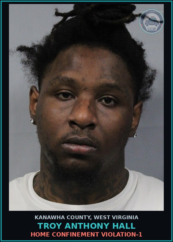 Booking mugshot of Troy Anthony Hall in Kanawha County