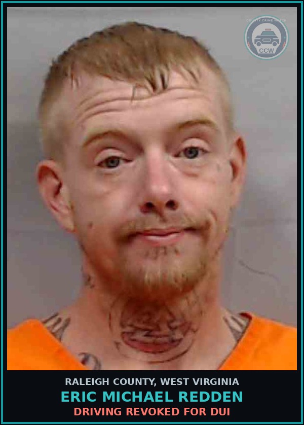 Booking mugshot of Eric Michael Redden in Raleigh County