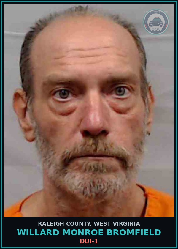 Booking mugshot of Willard Monroe Bromfield in Raleigh County
