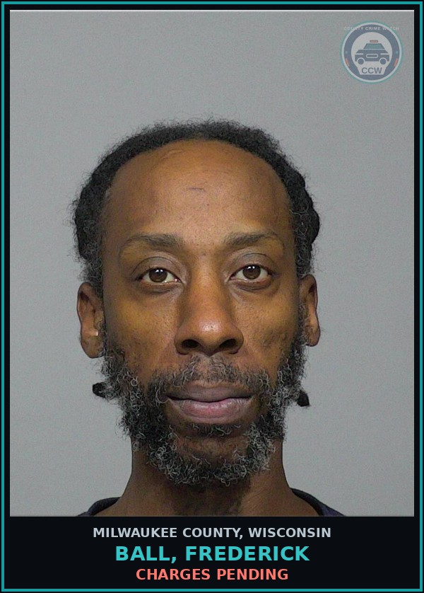 Booking mugshot of Ball, Frederick in Milwaukee County