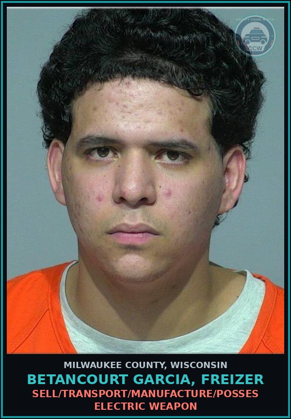 Booking mugshot of Betancourt Garcia, Freizer in Milwaukee County