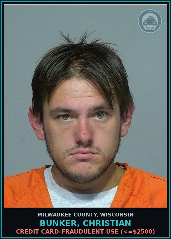 Booking mugshot of Bunker, Christian in Milwaukee County