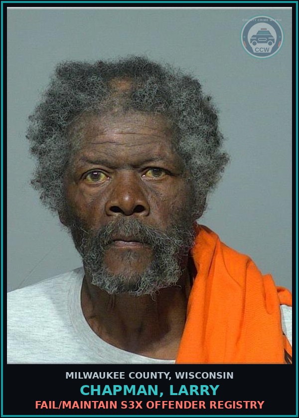 Booking mugshot of Chapman, Larry in Milwaukee County