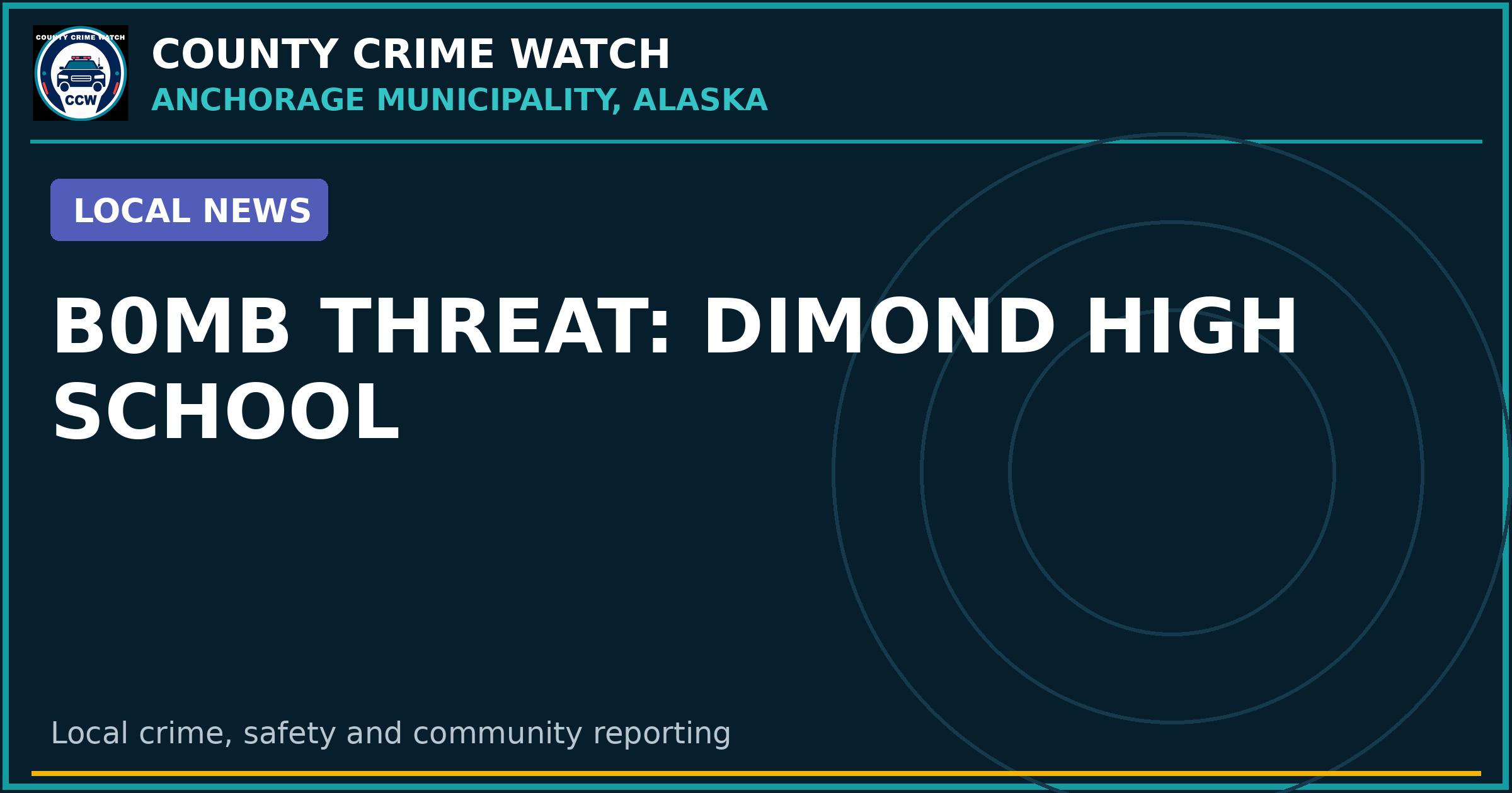 BOMB THREAT: DIMOND HIGH SCHOOL