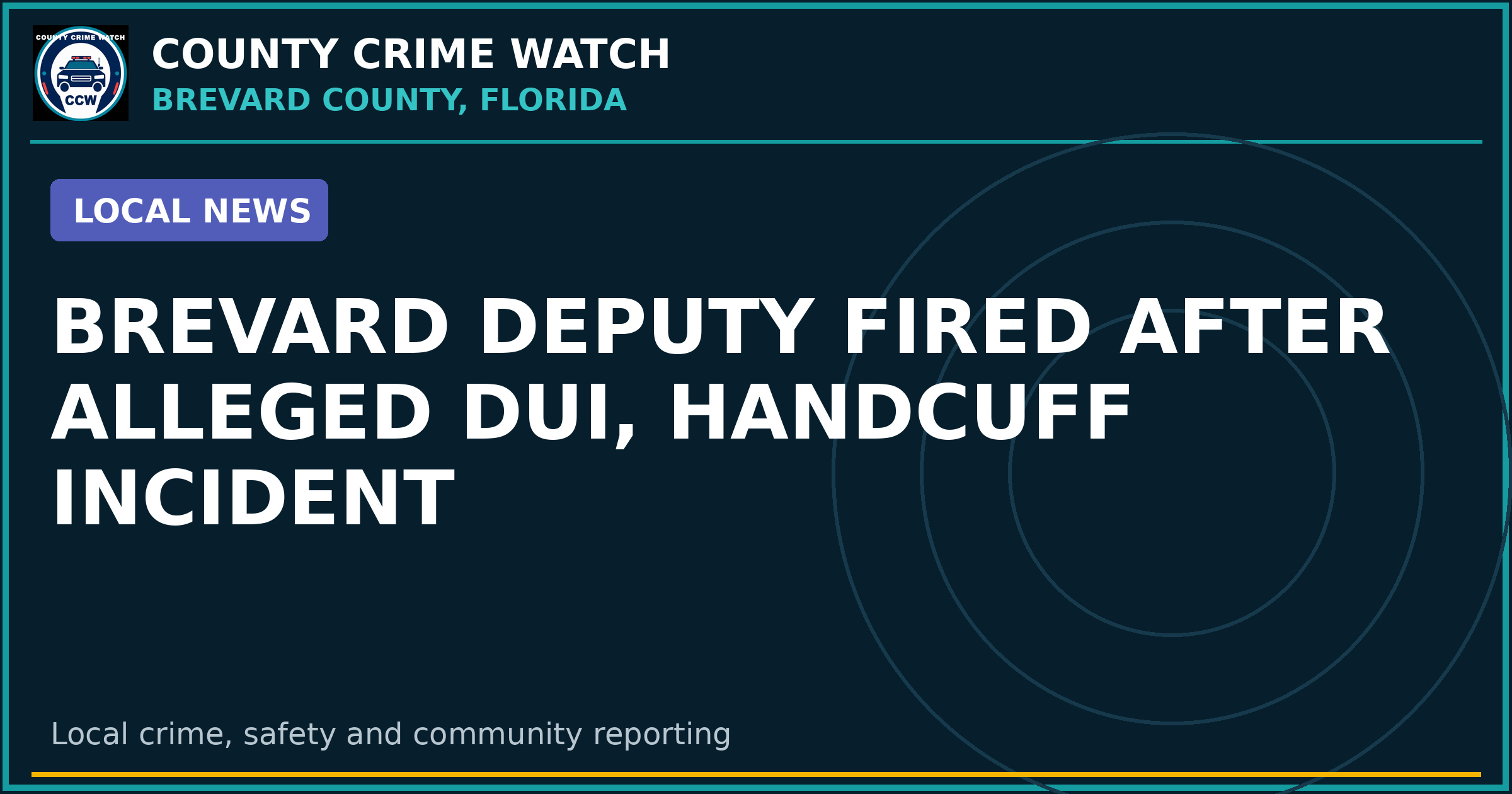 Brevard deputy fired after alleged DUI, handcuff incident