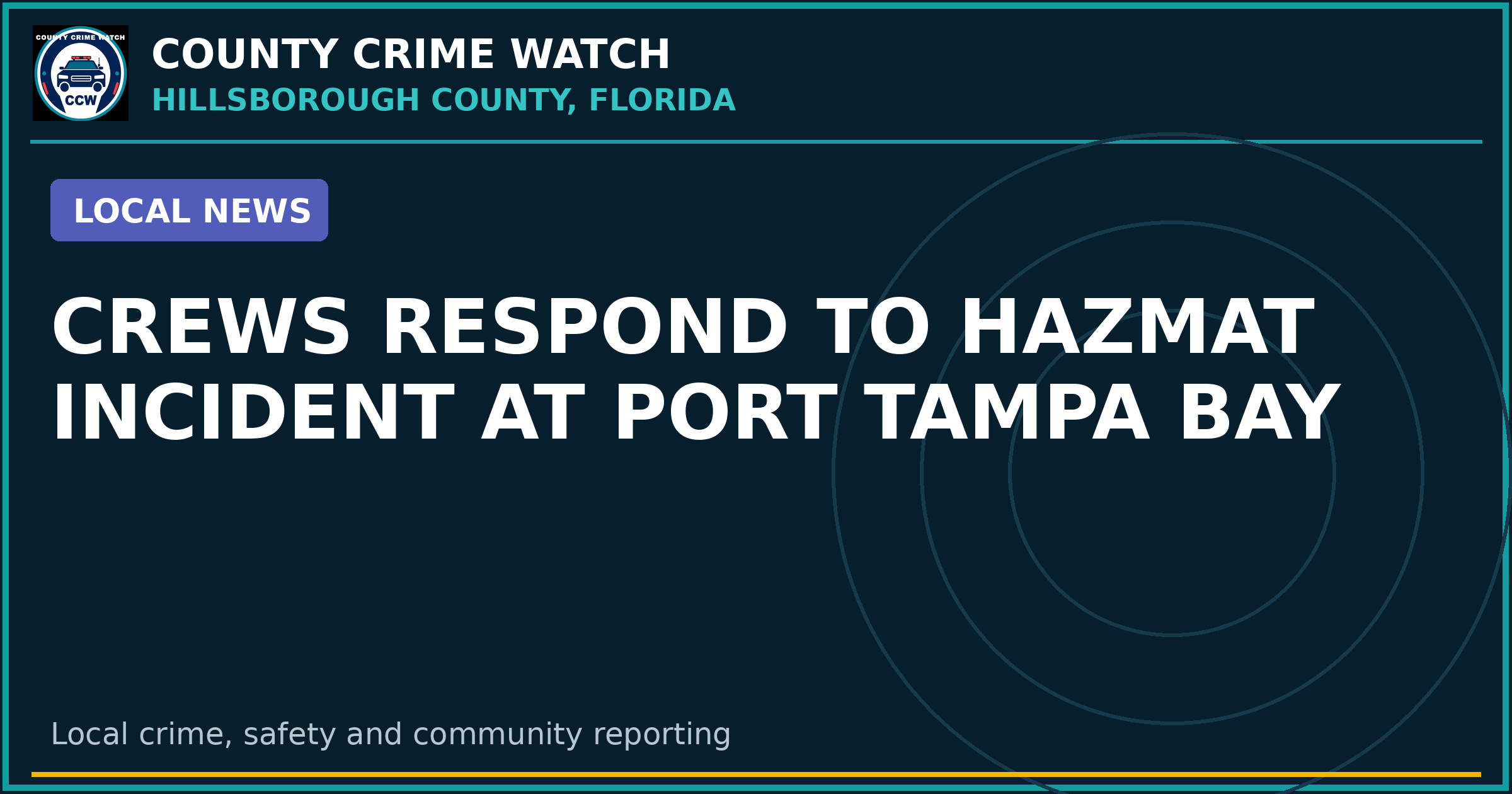 Crews respond to hazmat incident at Port Tampa Bay