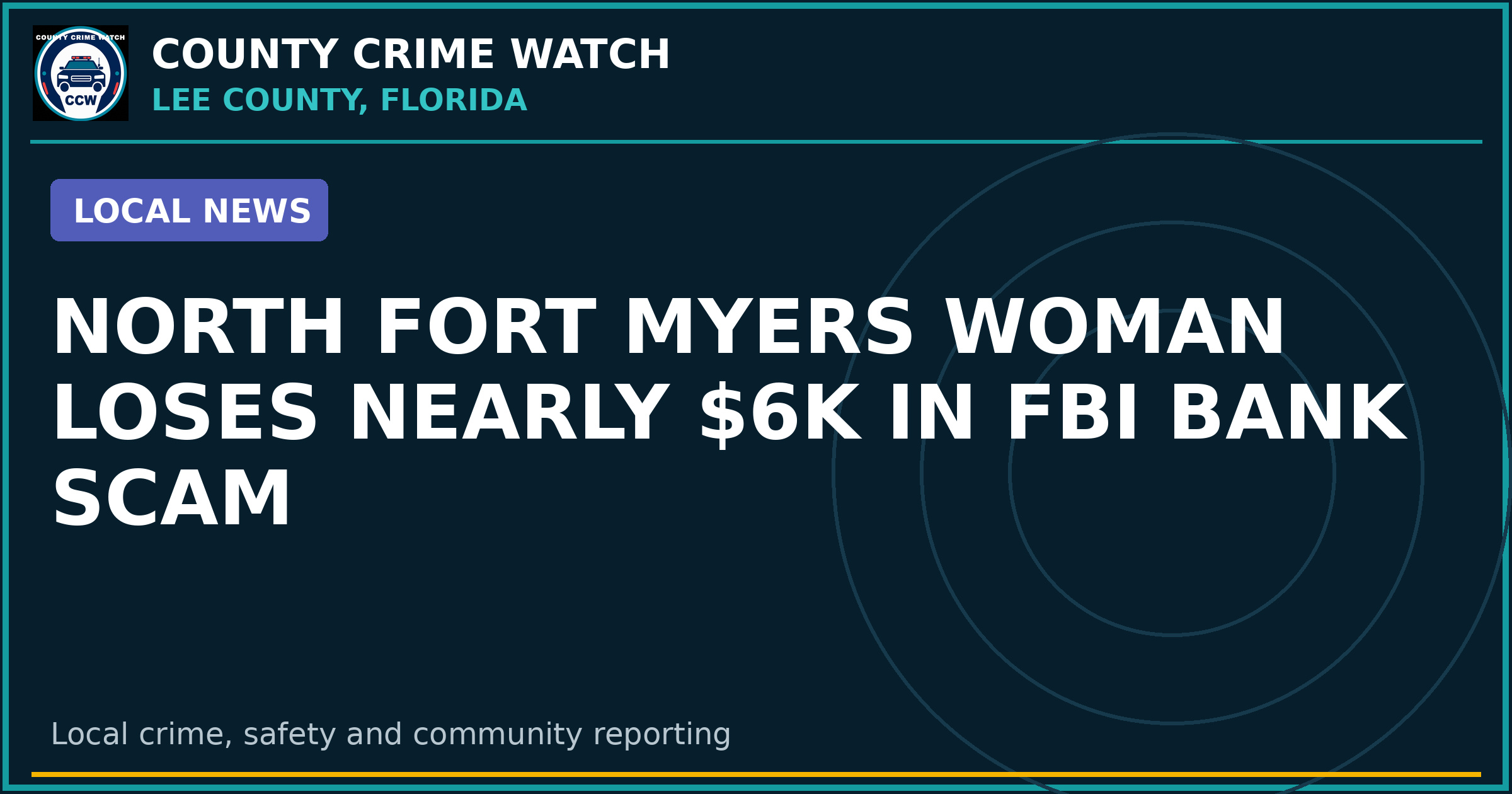 North Fort Myers woman loses nearly $6K in FBI bank scam