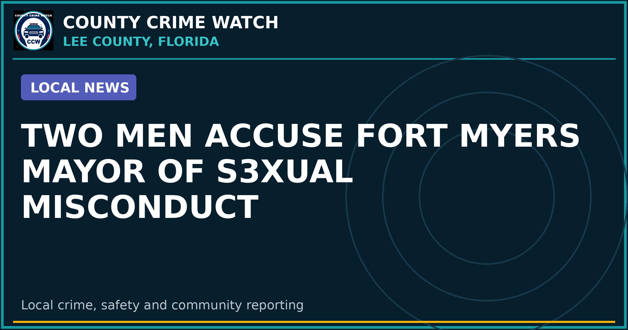 Two men accuse Fort Myers mayor of S3xual misconduct