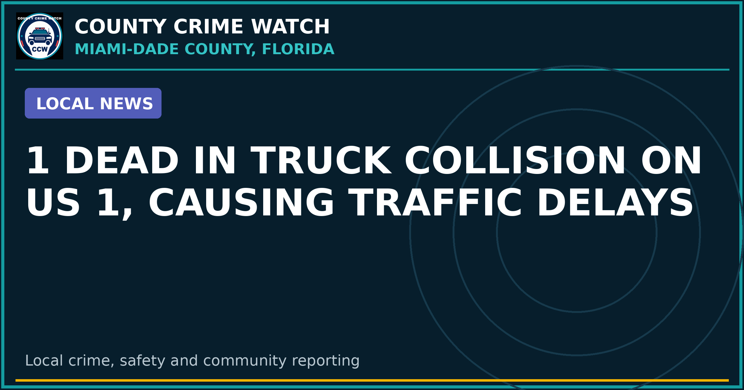 1 Dead in Truck Collision on US 1, Causing Traffic Delays