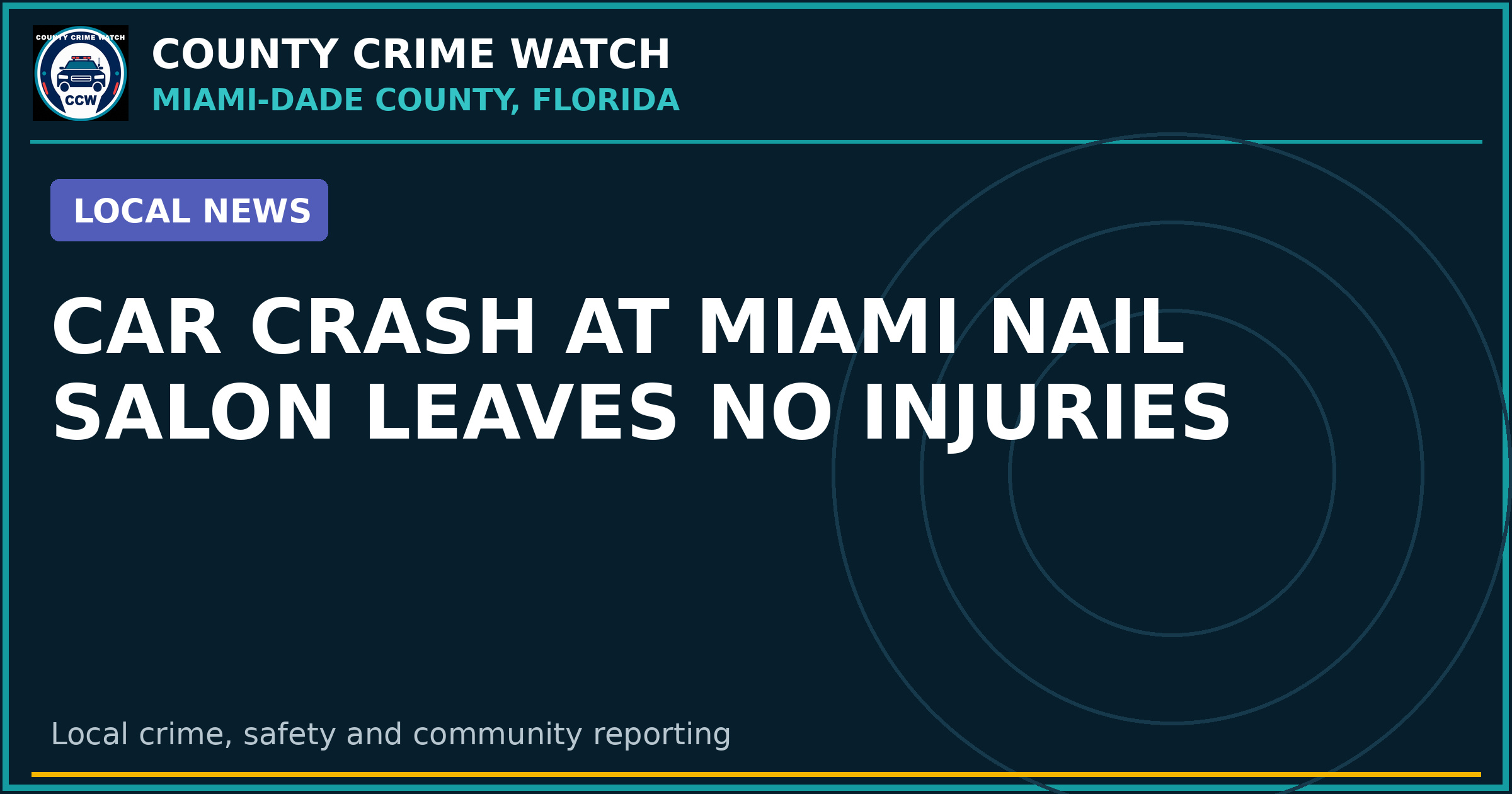Car Crash at Miami Nail Salon Leaves No Injuries