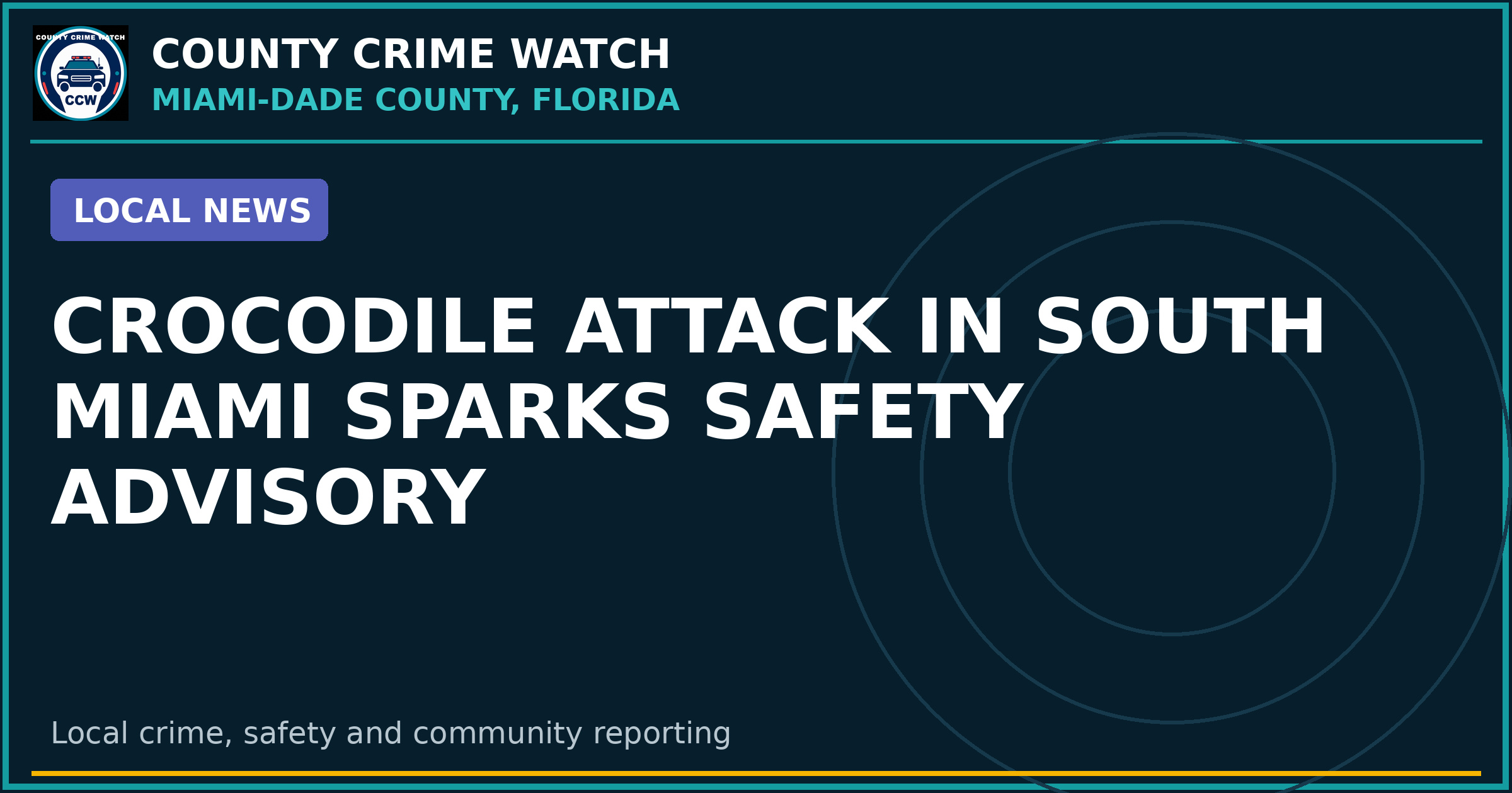 Crocodile Attack in South Miami Sparks Safety Advisory