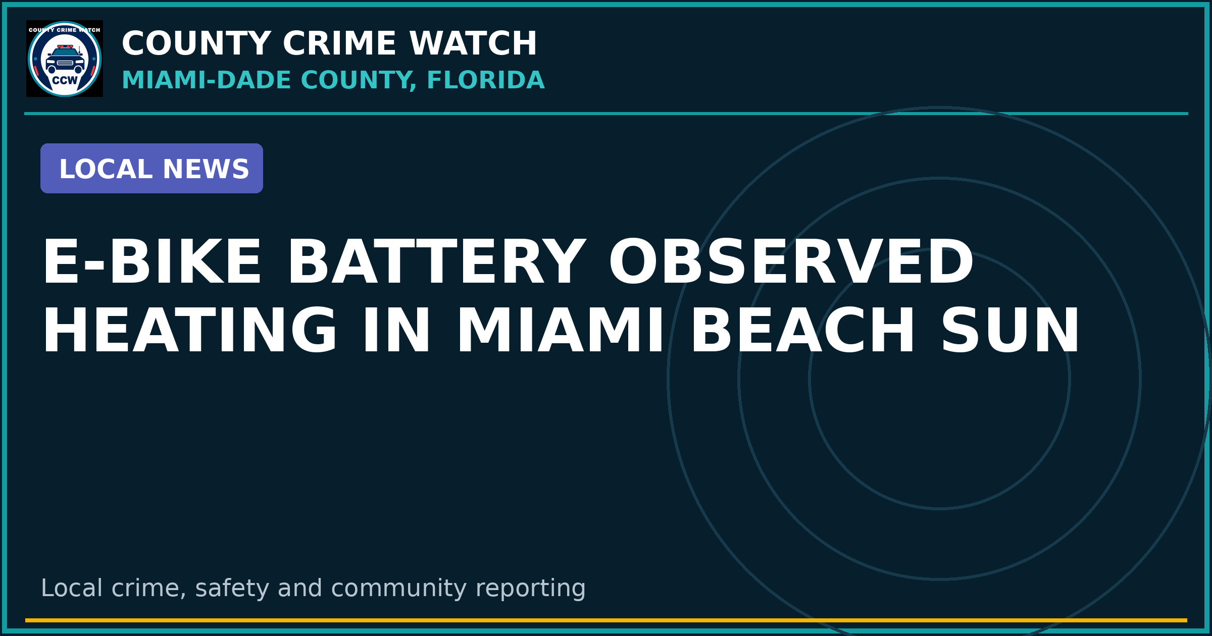 E-bike Battery Observed Heating in Miami Beach Sun