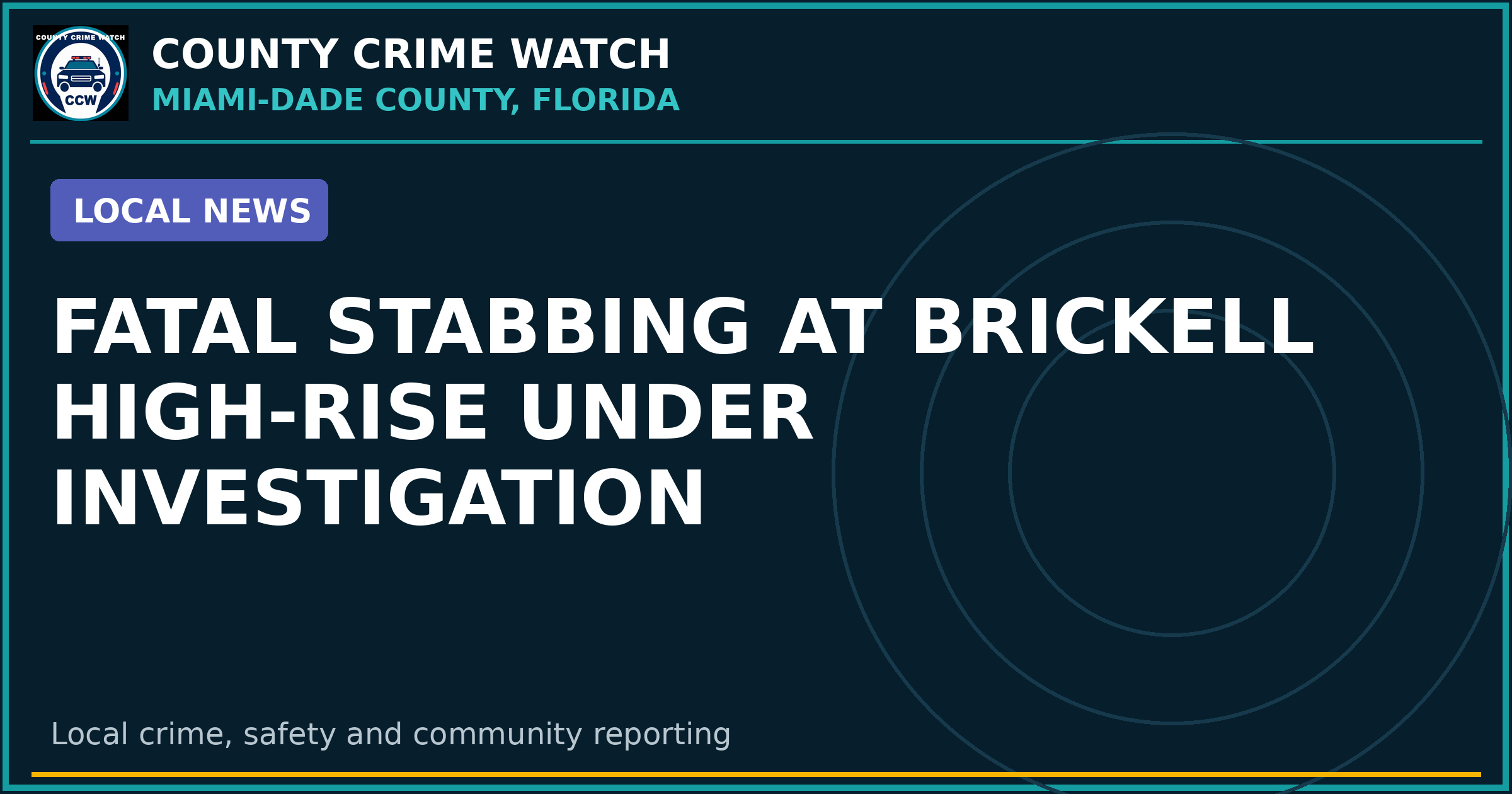 Fatal stabbing at Brickell high-rise under investigation