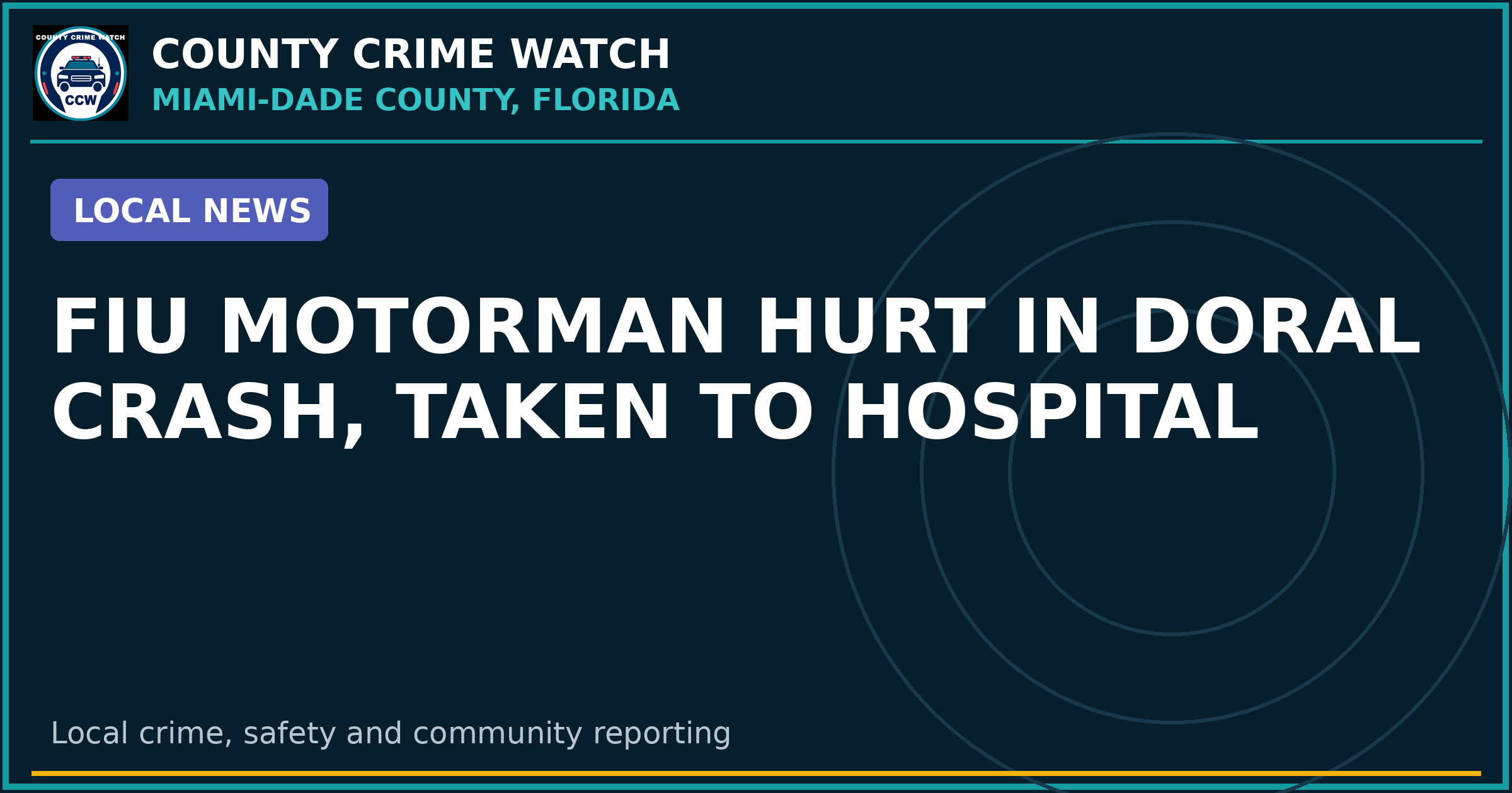 FIU motorman hurt in Doral crash, taken to hospital