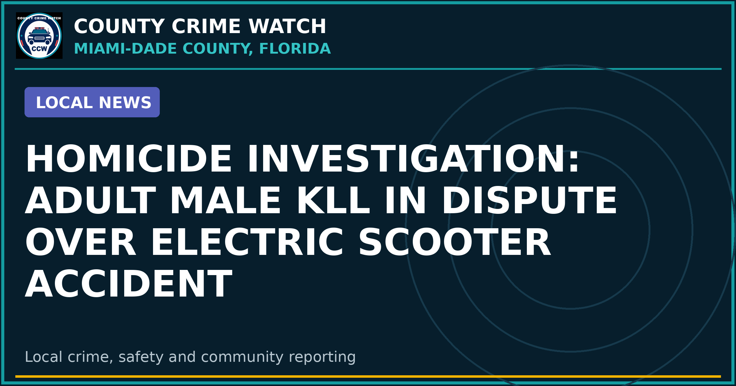 Homicide Investigation: Adult Male kll in Dispute Over Electric Scooter Accident