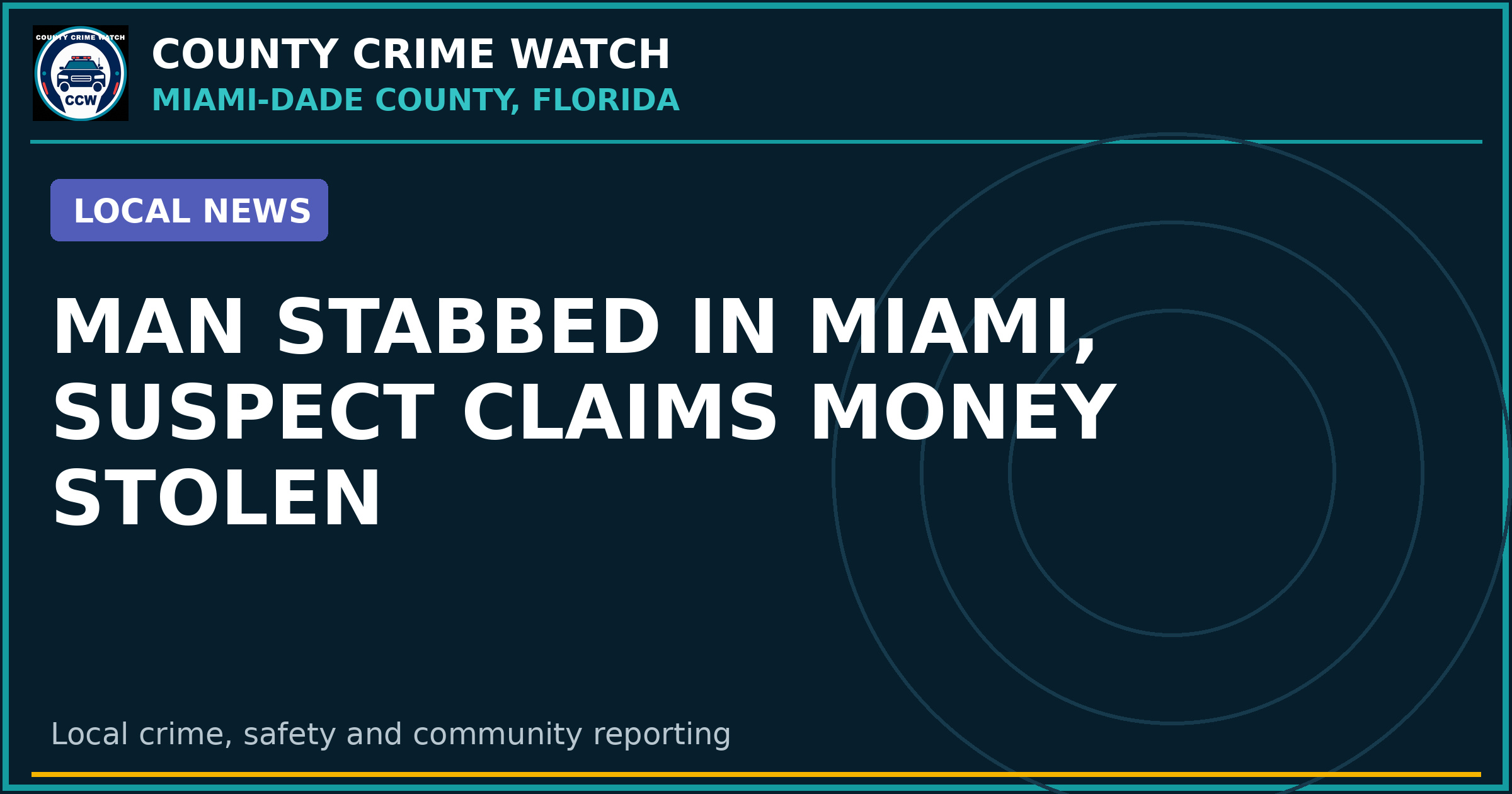 Man Stabbed in Miami, Suspect Claims Money Stolen
