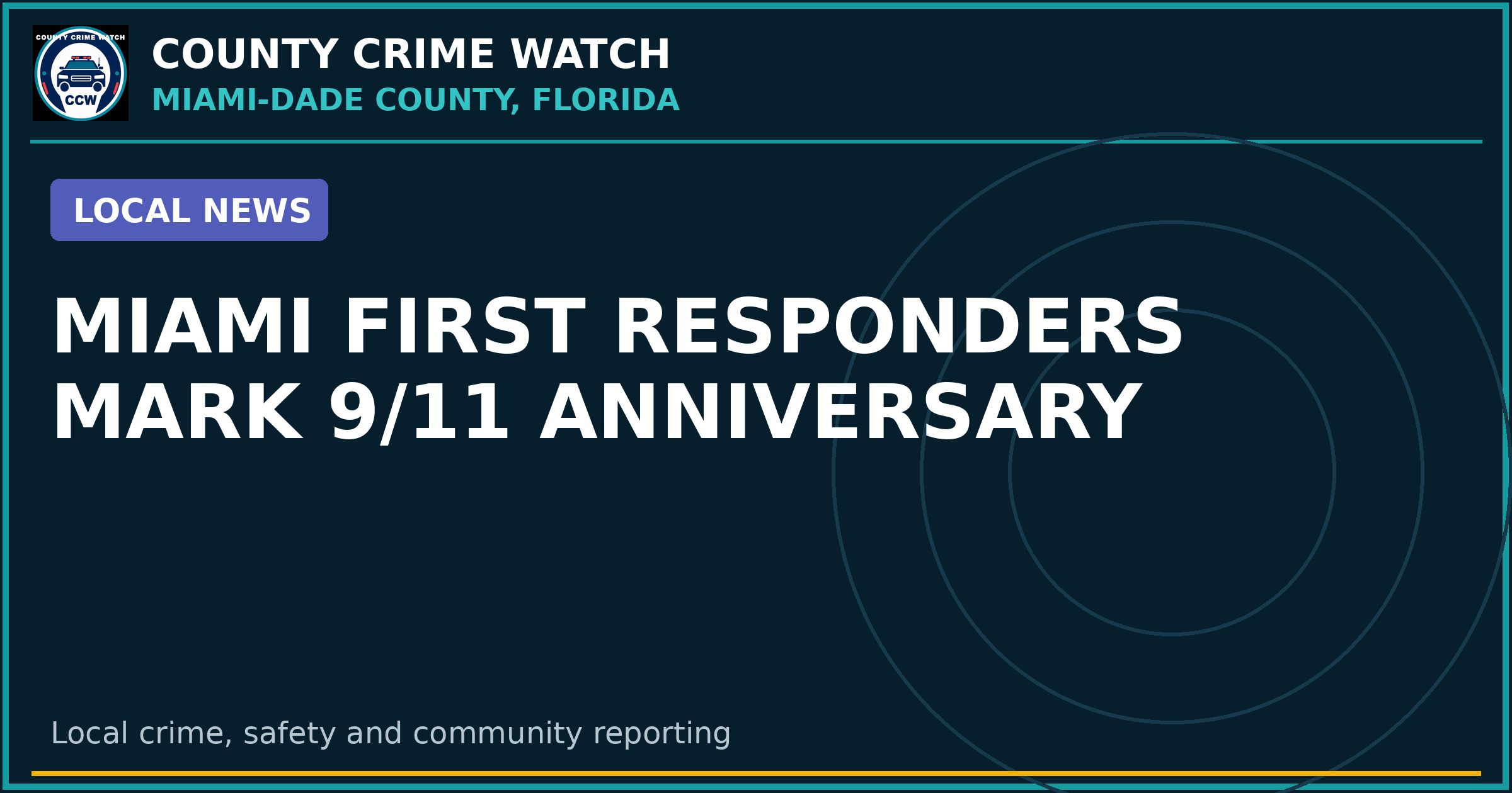 Miami first responders mark 9/11 anniversary