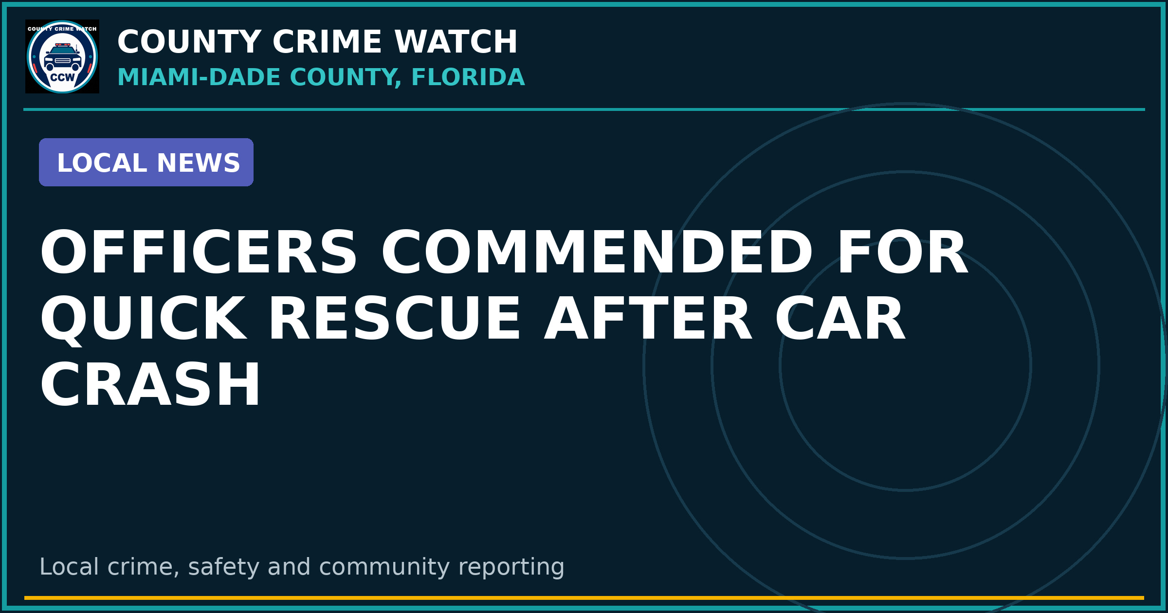 Officers Commended for Quick Rescue After Car Crash