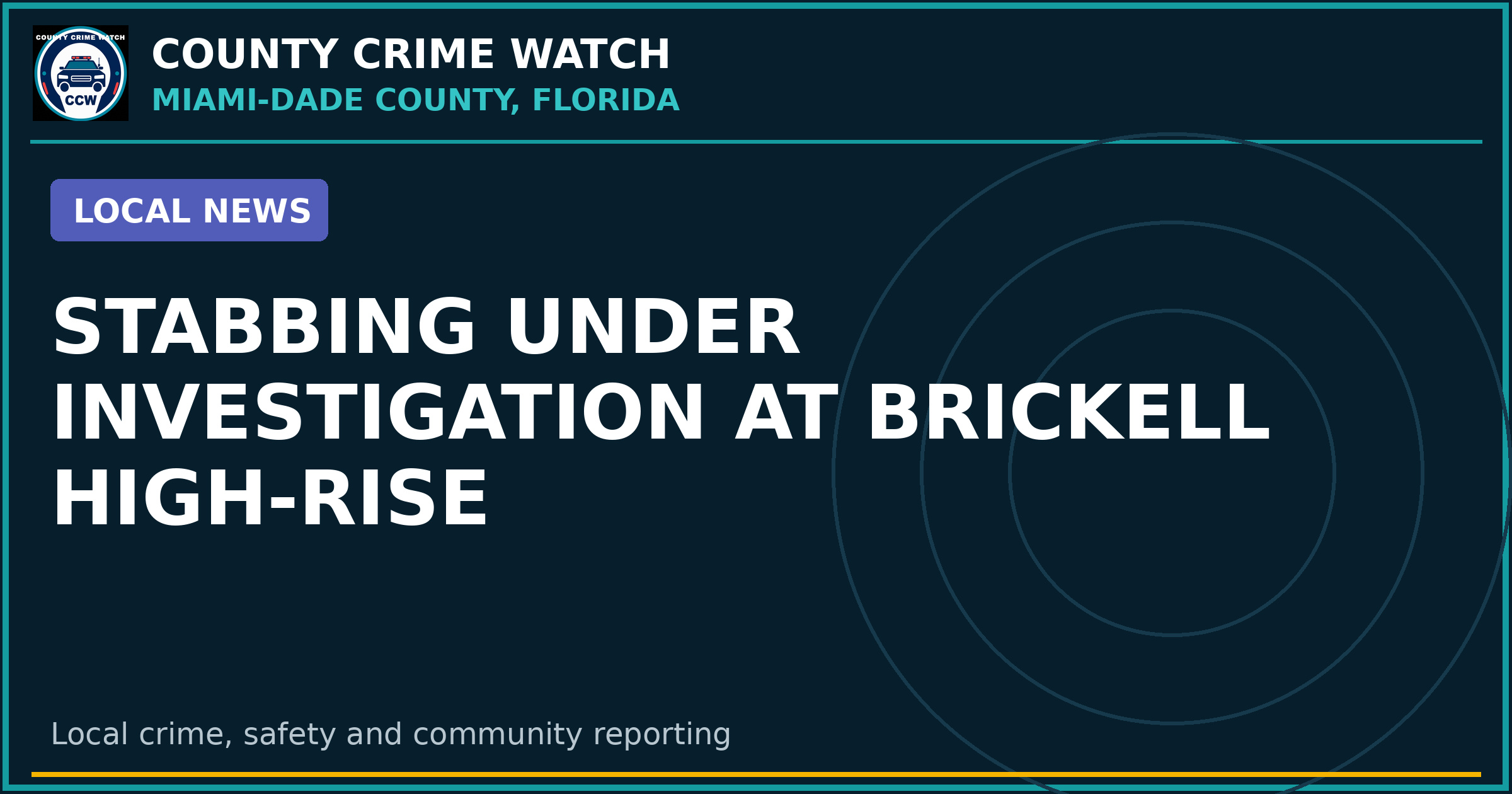 Stabbing under investigation at Brickell high‑rise