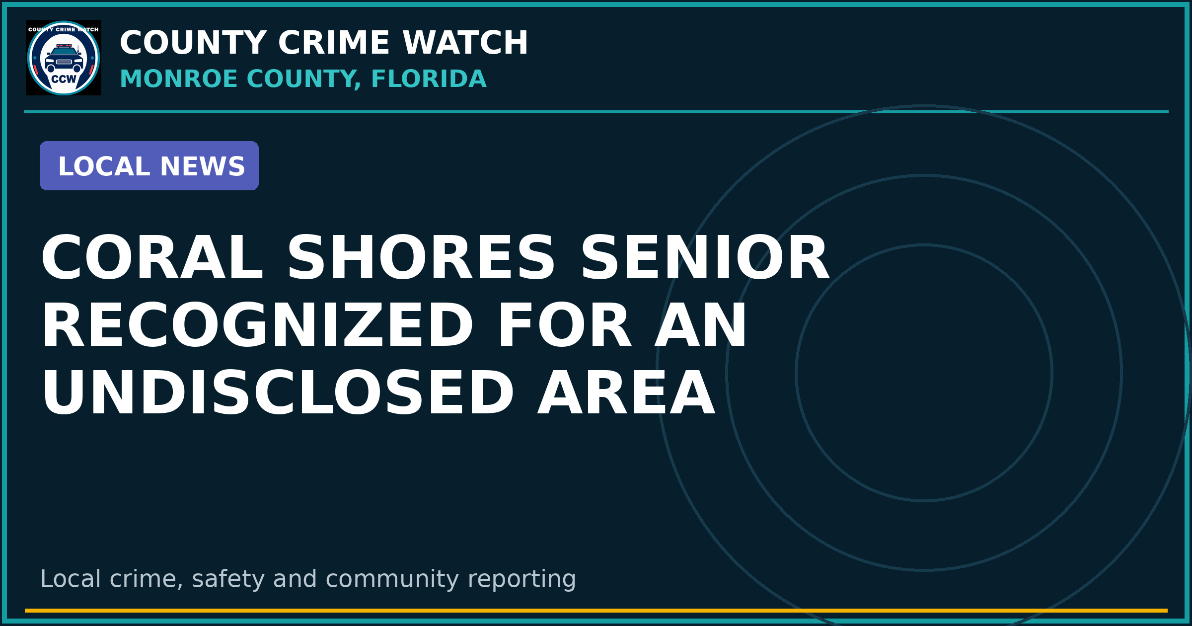 Coral Shores Senior Recognized for an undisclosed area