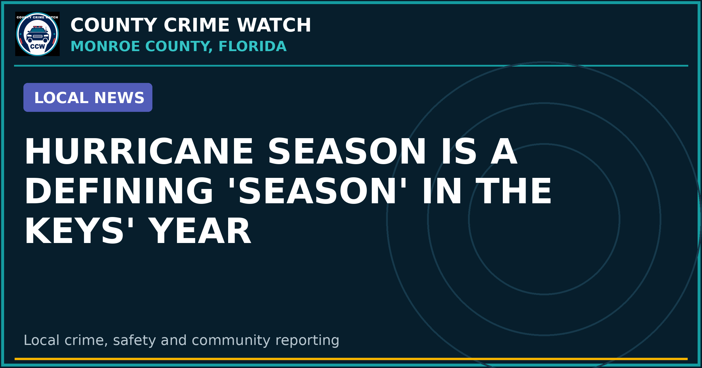 Hurricane Season Is a Defining 'Season' in the Keys' Year