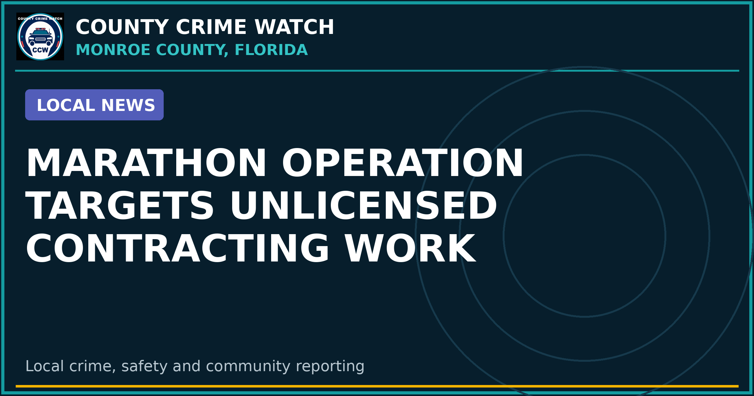 Marathon operation targets unlicensed contracting work