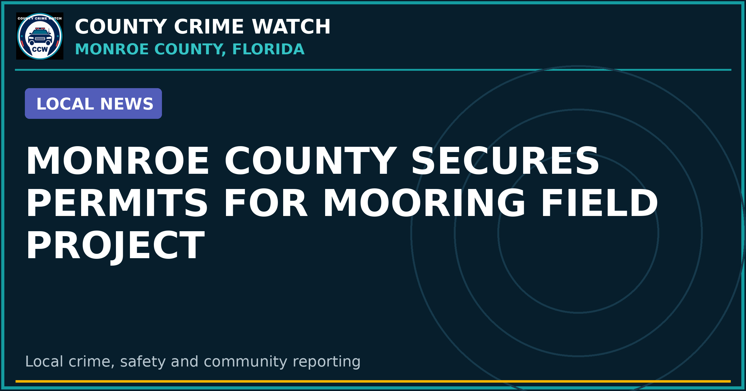Monroe County Secures Permits for Mooring Field Project