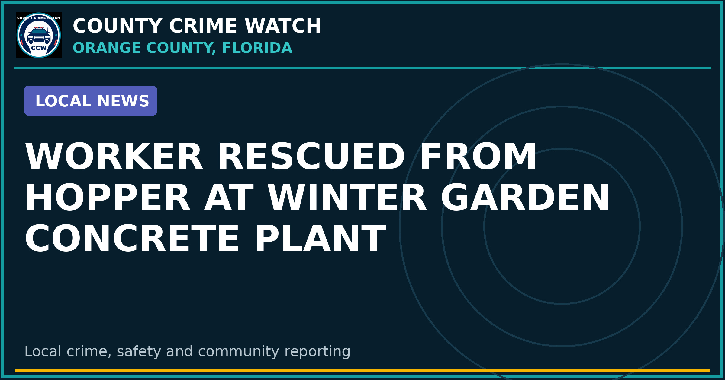 Worker rescued from hopper at Winter Garden concrete plant